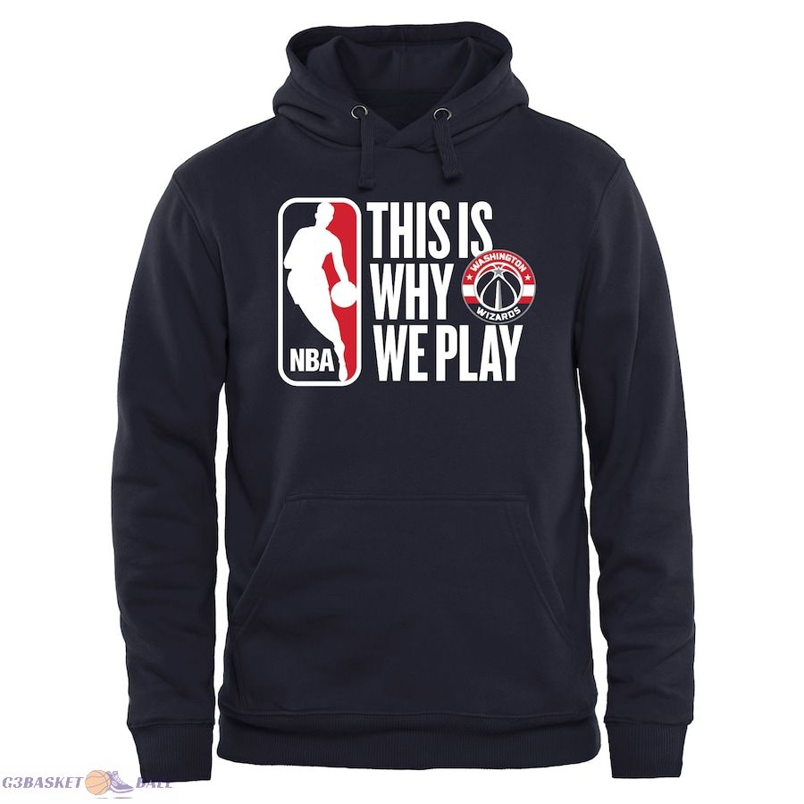 Men's Washington Wizards Navy This Is Why We Play Pullover Hoodie