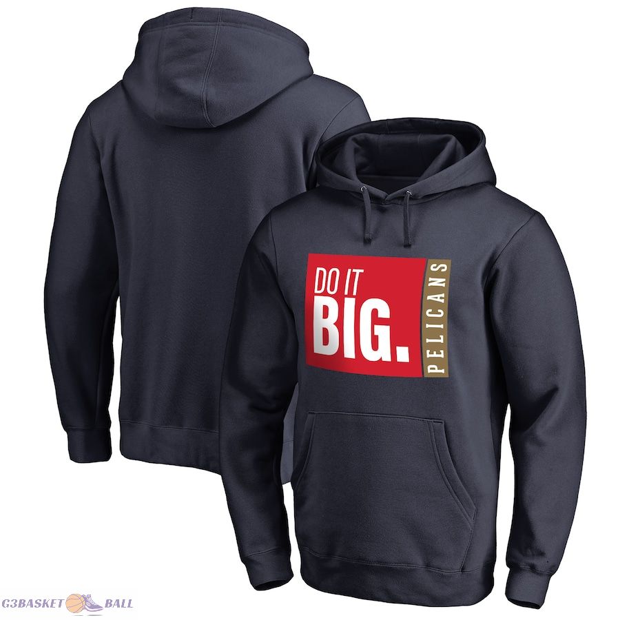 Men's New Orleans Pelicans Navy Do It Big Pullover Hoodie